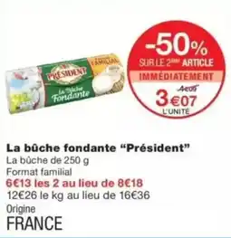 Monop' Président La bûche fondante offre