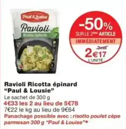 Monop' Paul & Louise Ravioli Ricotta épinard offre