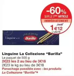 Monop' Barilla Linguine La Collezione offre