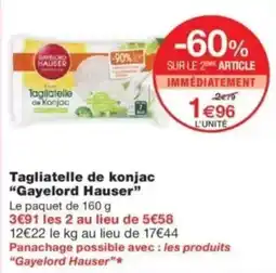 Monop' Gayelord Hauser Tagliatelle de konjac offre