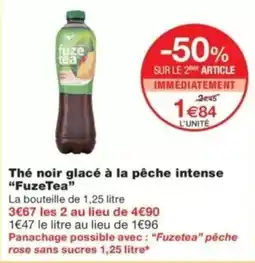 Monop' FuzeTea Thé noir glacé à la pêche intense offre