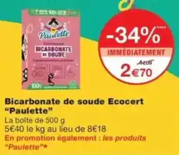 Monop' Paulette Bicarbonate de soude offre