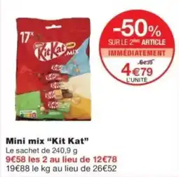 Monop' Kit Kat Mini mix offre