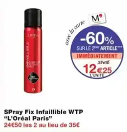 Monop' L'Oréal Paris Spray Fix Infaillible WTP offre
