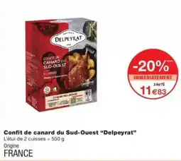 Monop' DELPEYRAT Confit de canard du Sud-Ouest offre