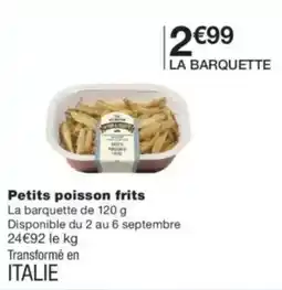 Monop' La Barquette Petits poisson frits offre
