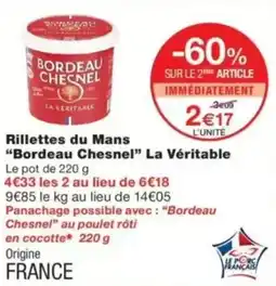 Monop' Bordeau Chesnel Rillettes du Mans offre