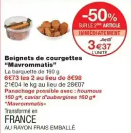 Monop' Mavrommatis Beignets de courgettes offre