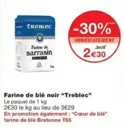 Monop' Treblec Farine de sarrasin offre