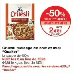 Monop' Quaker Cruesli offre