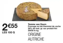 Monop' Tomme aux fleurs offre