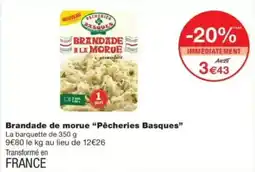 Monop' Pêcheries Basques Brandade de morue offre