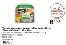 Monop' Fleury Michon Filet de poulet rôti offre