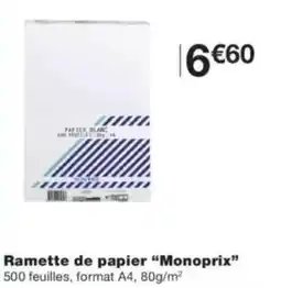 Monop' Monoprix Papier blanc offre
