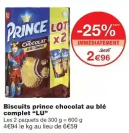Monop' PRINCE Biscuits chocolat au blé complet offre
