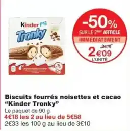 Monop' Kinder Tronky offre