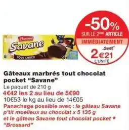Monop' Brossard Savane offre
