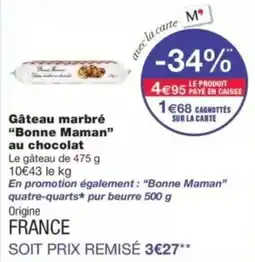 Monop' Bonne Maman Gâteau marbré au chocolat offre