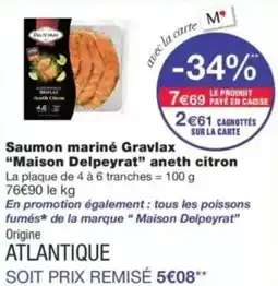 Monop' Maison Delpeyrat Saumon mariné Gravlax offre