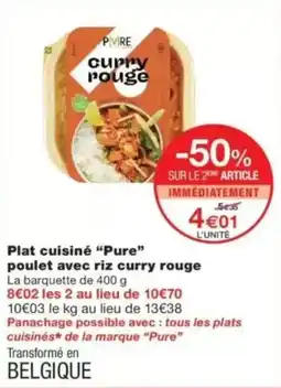 Monop' PURE plat cuisiné poulet avec riz curry rouge offre