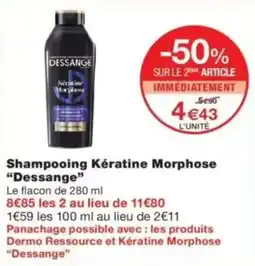 Monop' Dessange Shampooing Kératine Morphose offre