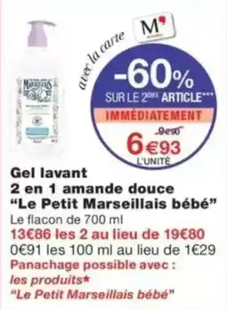 Monop' Le Petit Marseillais bébé Gel lavant 2 en 1 amande douce offre