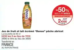 Monop' Danao Jus de fruit et lait écrémé offre