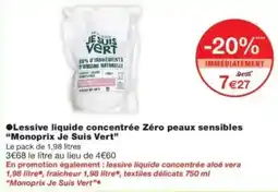 Monop' Monoprix Je Suis Vert offre