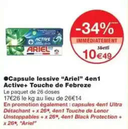 Monop' Ariel capsule lessive 4en1 active+ touche de febreze offre