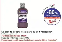 Monop' Listerine bain de bouche Total Care 10 en 1 offre