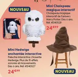 La Grande Récré Mini Choixpeau magique interactif offre