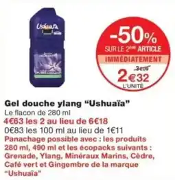 Monop' Ushuaïa Gel douche ylang offre