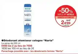 Monop' NARTA Déodorant atomiseur cologne offre