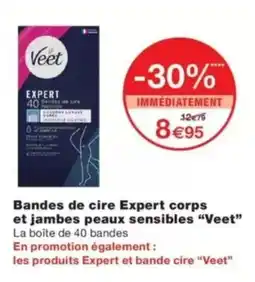 Monop' Veet Bandes de cire Expert corps et jambes peaux sensibles offre