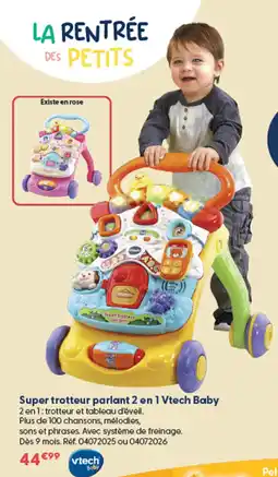 La Grande Récré Vtech Baby Super trotteur parlant 2 en 1 offre