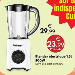 Maxi Bazar Techwood Blender électrique offre