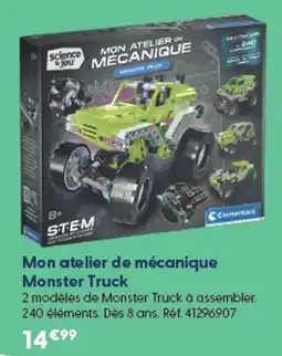 La Grande Récré Clementoni Mon atelier de mécanique Monster Truck offre