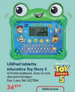 La Grande Récré LilliPad tablette éducative Toy Story 5 offre