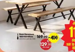 Maxi Bazar Banc Hermione offre