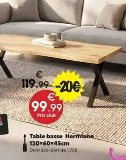 Maxi Bazar Hermione Table basse offre