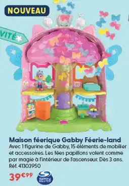 La Grande Récré Gabby Féerie-land Maison féerique offre