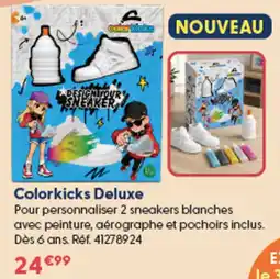 La Grande Récré Colorkicks Deluxe offre