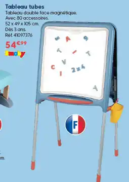 La Grande Récré Smoby Tableau tubes offre