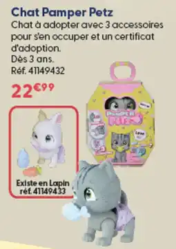 La Grande Récré Chat Pamper Petz offre