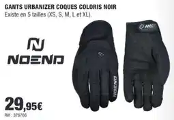 Autobacs NOEND GANTS URBANIZER COQUES offre