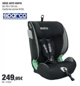 Autobacs Sparco Siège auto ISOFIX offre