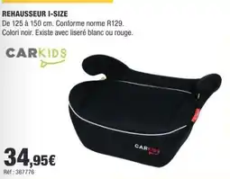 Autobacs CARKIDS REHAUSSEUR I-SIZE offre