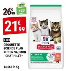 Gamm vert Hill's Croquette Science Plan Kitten Saumon offre