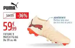 Intersport PUMA FUTURE 9 MATCH FG/AG offre