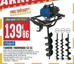 Brico Cash scheppach TARIÈRE THERMIQUE 52 CC offre